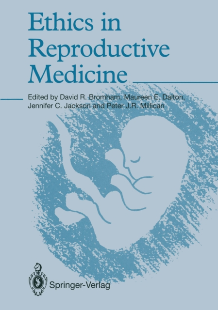 Ethics in Reproductive Medicine, PDF eBook