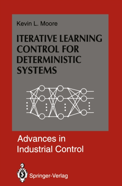 Iterative Learning Control for Deterministic Systems, PDF eBook