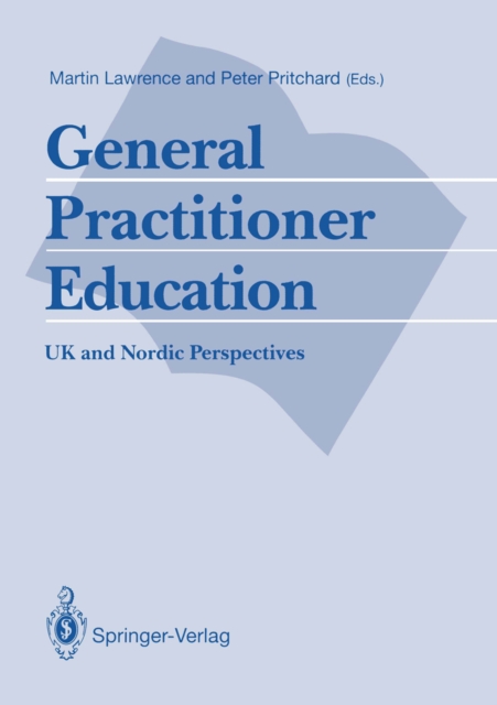 General Practitioner Education : UK and Nordic Perspectives, PDF eBook