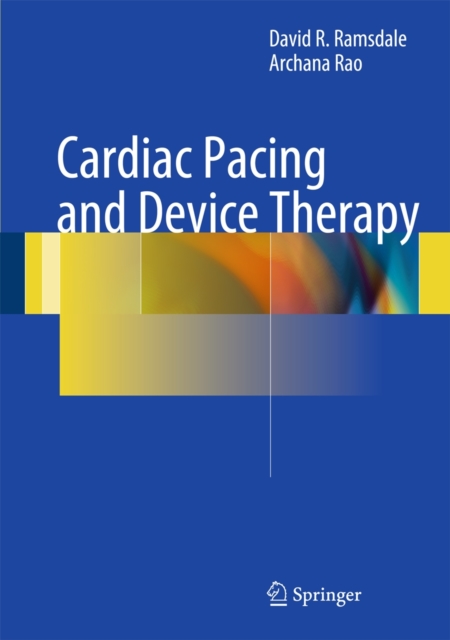 Cardiac Pacing and Device Therapy, Hardback Book