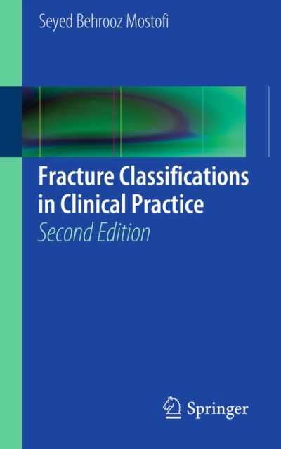 Fracture Classifications in Clinical Practice 2nd Edition, PDF eBook