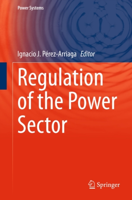 Regulation of the Power Sector, PDF eBook