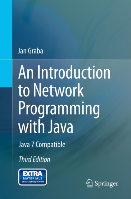 An Introduction to Network Programming with Java : Java 7 Compatible, PDF eBook