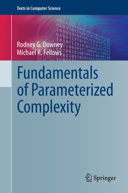 Fundamentals of Parameterized Complexity, PDF eBook