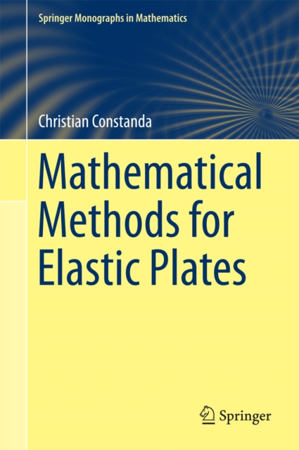 Mathematical Methods for Elastic Plates, PDF eBook