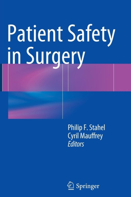 Patient Safety in Surgery, Paperback / softback Book