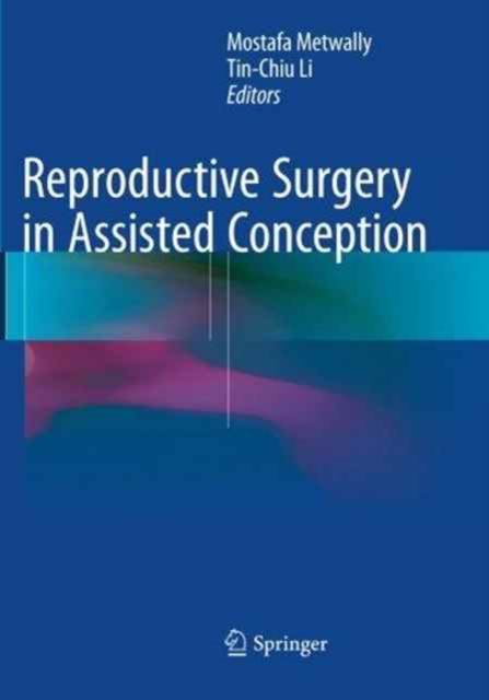 Reproductive Surgery in Assisted Conception, Paperback / softback Book
