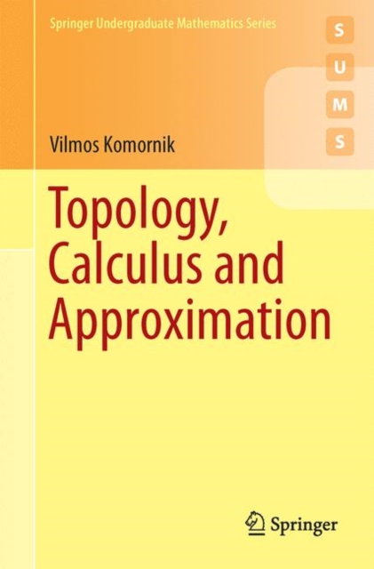 Topology, Calculus and Approximation, EPUB eBook