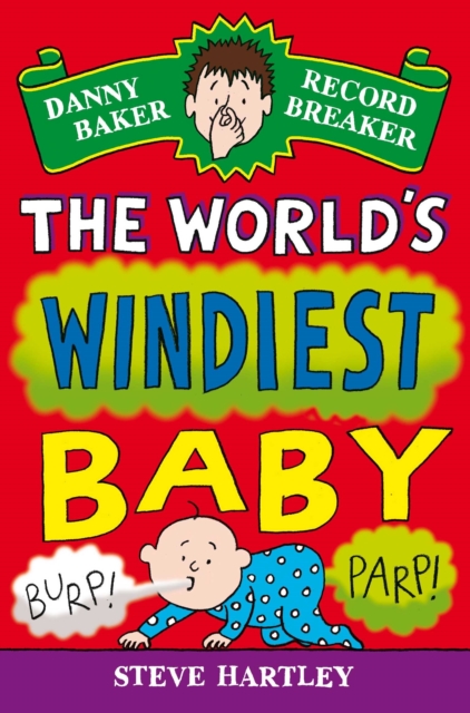 Danny Baker Record Breaker: The World's Windiest Baby, EPUB eBook