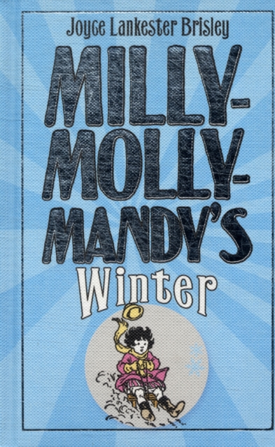 Milly-Molly-Mandy's Winter, Hardback Book