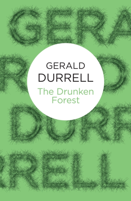 The Drunken Forest, Paperback Book