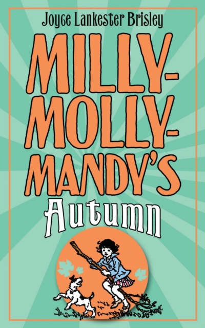 Milly-Molly-Mandy's Autumn, EPUB eBook
