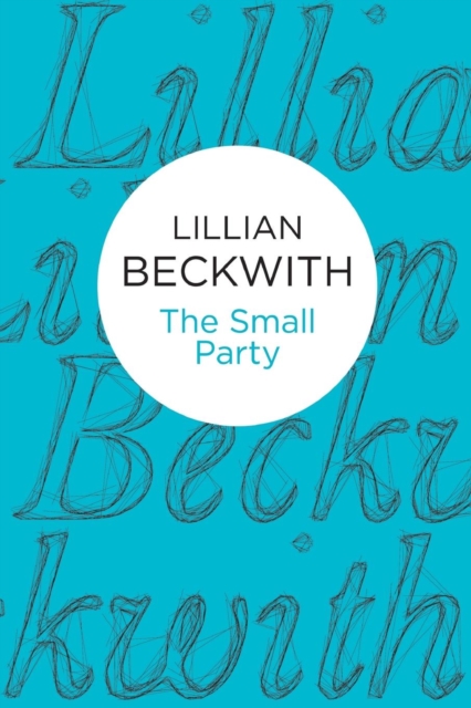 The Small Party, Paperback / softback Book