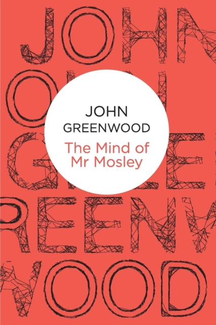 The Mind of Mr Mosley, Paperback / softback Book