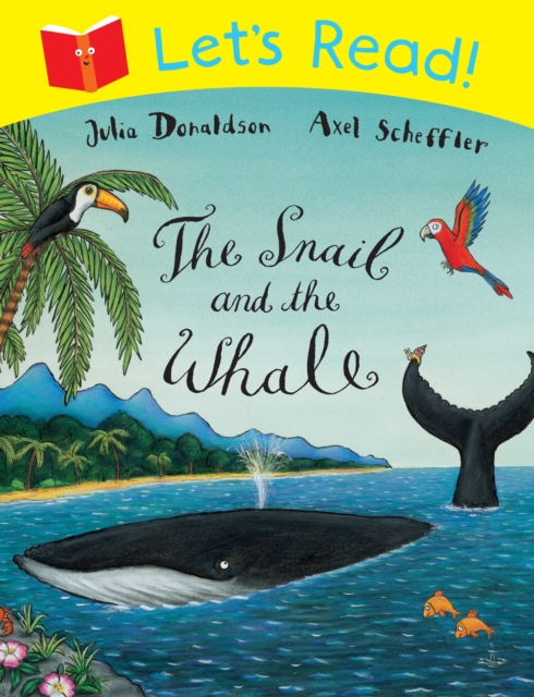 Let's Read! The Snail and the Whale, Paperback Book