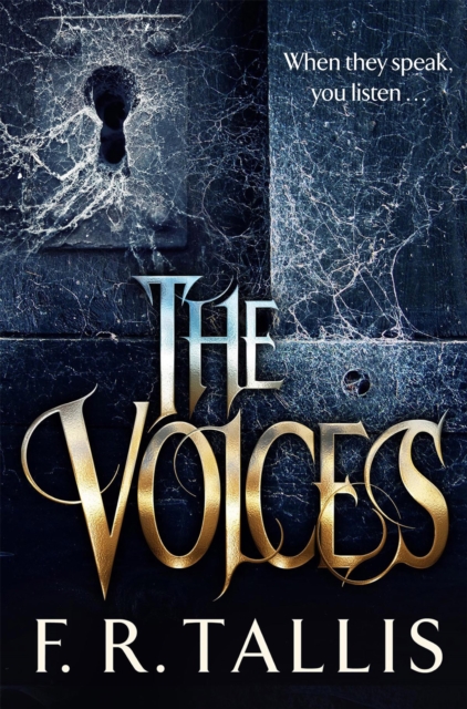 The Voices : A haunting tale of twisted terror for fans of Camila Bruce, Paperback / softback Book