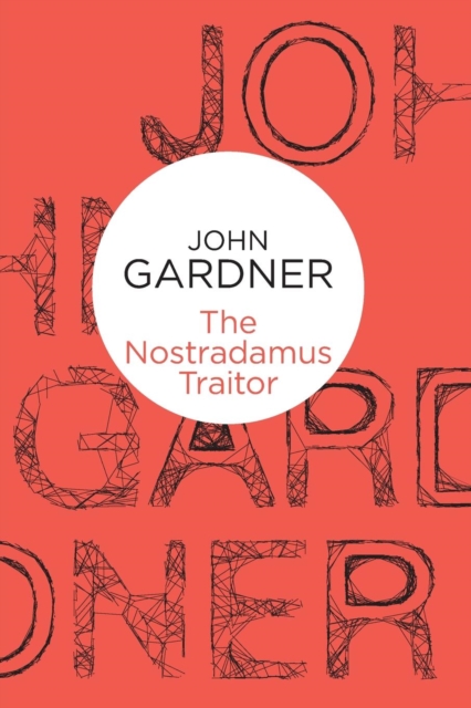 The Nostradamus Traitor, Paperback / softback Book