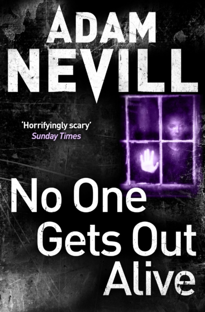 No One Gets Out Alive, Paperback / softback Book