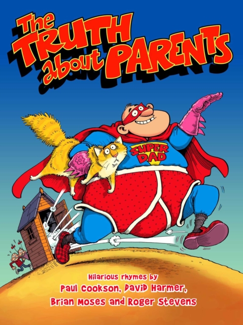 The Truth About Parents, Paperback Book