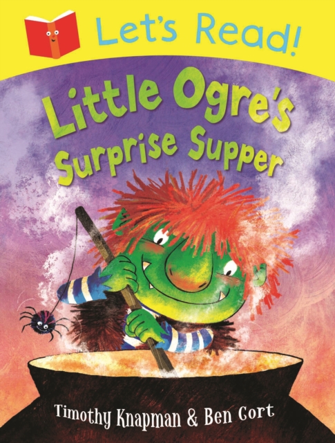 Let's Read! Little Ogre's Surprise Supper, Paperback / softback Book