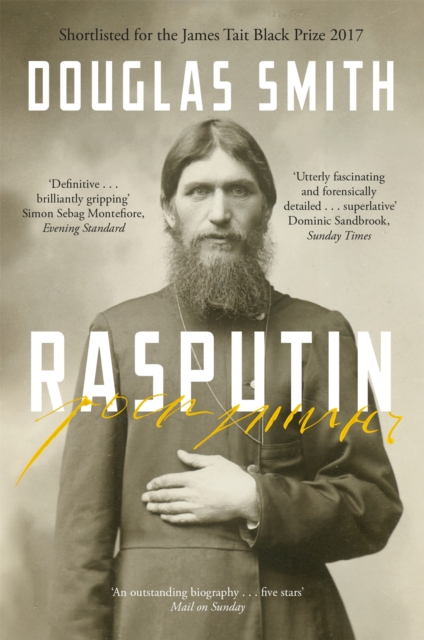 Rasputin : The Biography, Paperback / softback Book