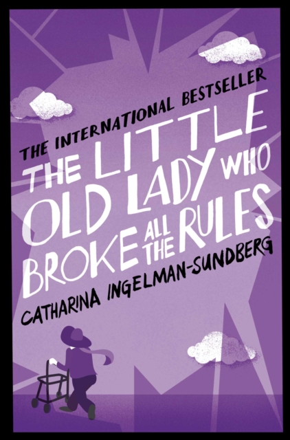 The Little Old Lady Who Broke All the Rules, EPUB eBook
