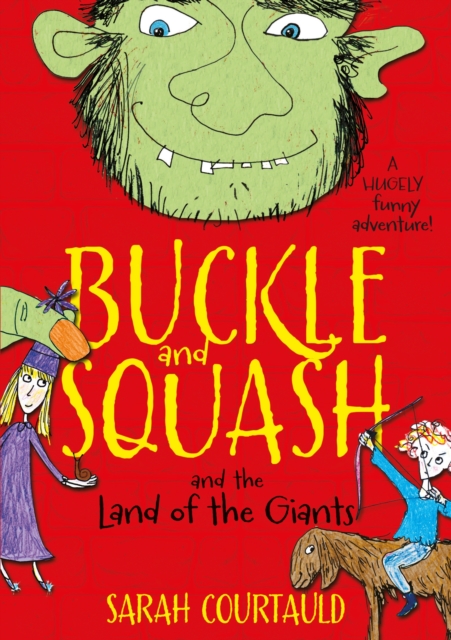 Buckle and Squash and the Land of the Giants, EPUB eBook