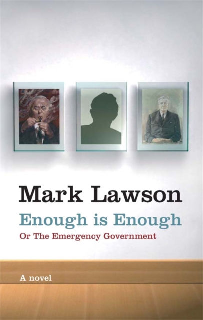 Enough Is Enough : or, The Emergency Government, Paperback / softback Book