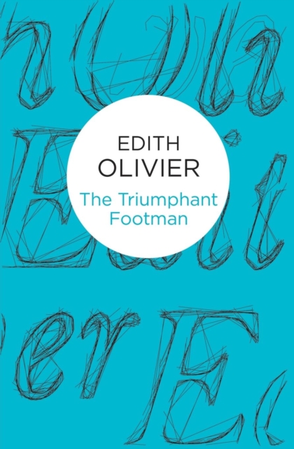 The Triumphant Footman, Paperback / softback Book