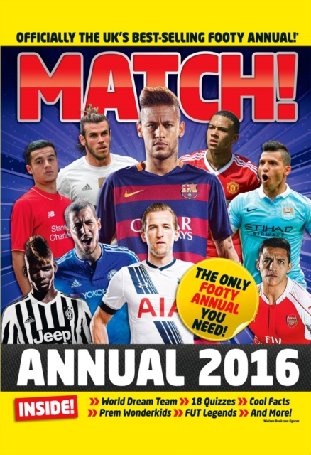 Match Annual 2016 : From the Makers of the UK's Bestselling Football Magazine, EPUB eBook