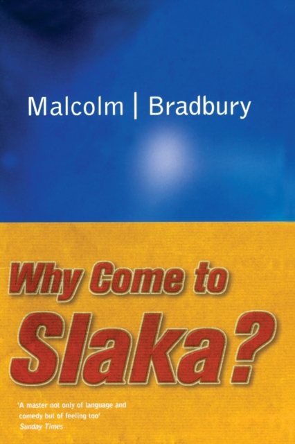 Why Come to Slaka?, Paperback / softback Book
