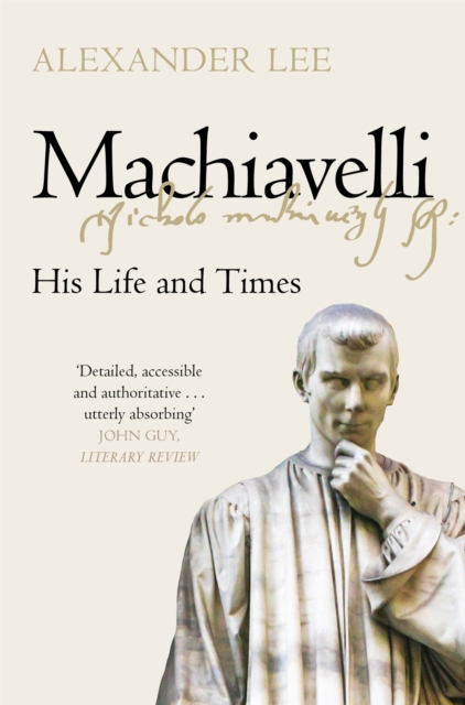 Machiavelli : His Life and Times, EPUB eBook