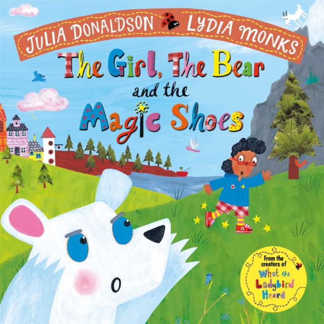The Girl, the Bear and the Magic Shoes, Paperback / softback Book