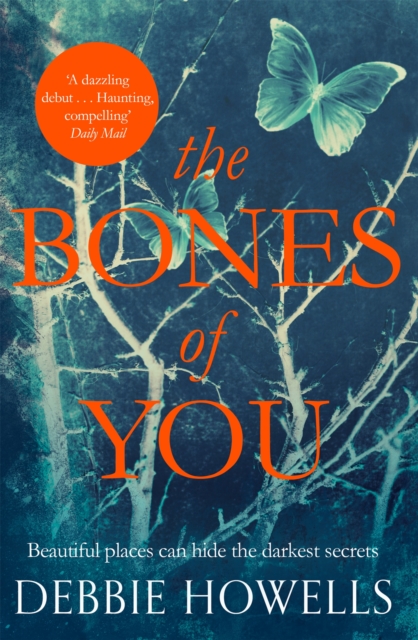 The Bones of You : A  Richard & Judy Book Club Pick and Twisty Psychological Thriller, Paperback / softback Book