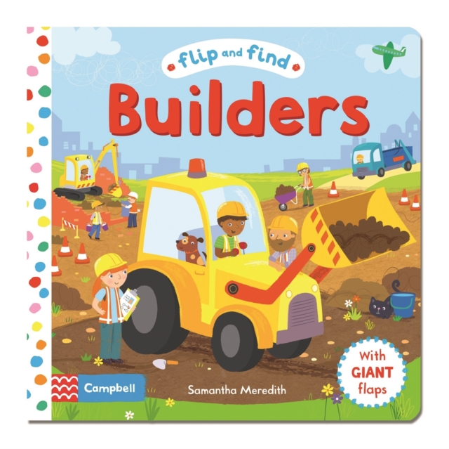Flip and Find Builders, Board book Book
