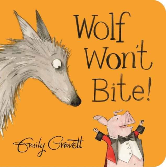Wolf Won't Bite!, Board book Book