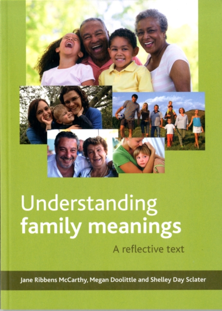 Understanding Family Meanings : A Reflective Text, Paperback / softback Book