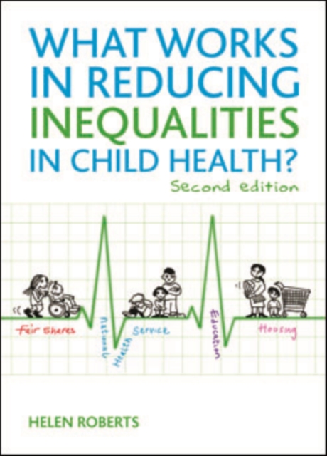 What Works in Reducing Inequalities in Child Health?, EPUB eBook
