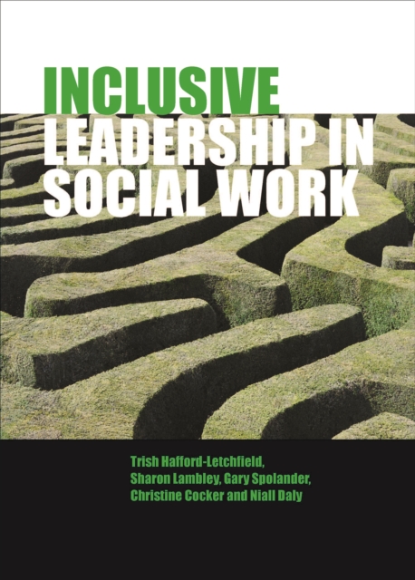 Inclusive Leadership in Social Work and Social Care, PDF eBook
