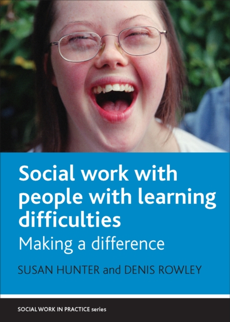 Social work with people with learning difficulties : Making a difference, PDF eBook