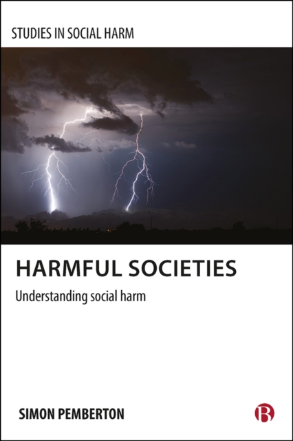 Harmful societies : Understanding social harm, EPUB eBook