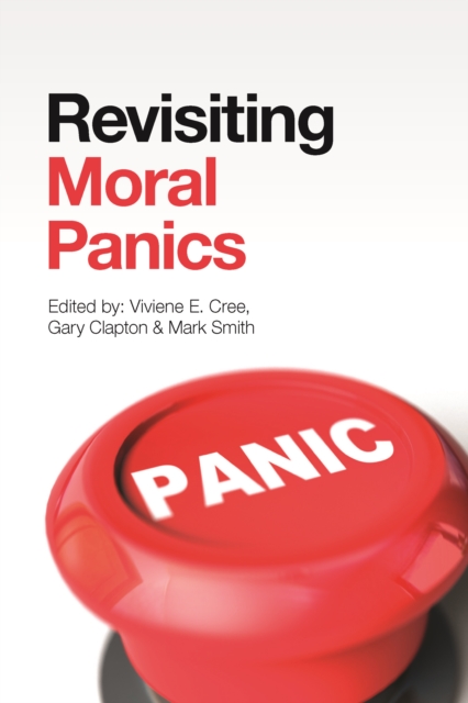 Revisiting Moral Panics, EPUB eBook
