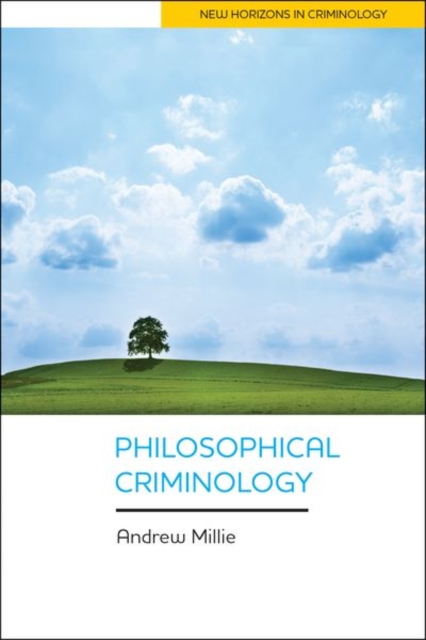 Philosophical Criminology, Hardback Book