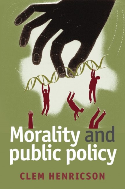 Morality and Public Policy, Paperback / softback Book