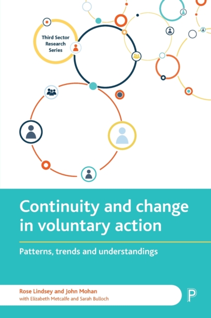Continuity and Change in Voluntary Action : Patterns, Trends and Understandings, Paperback / softback Book