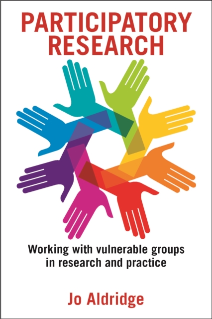Participatory research : Working with vulnerable groups in research and practice, EPUB eBook
