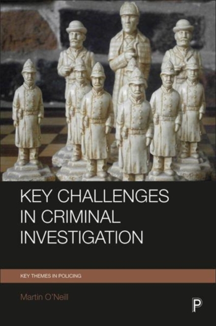 Key Challenges in Criminal Investigation, Paperback / softback Book