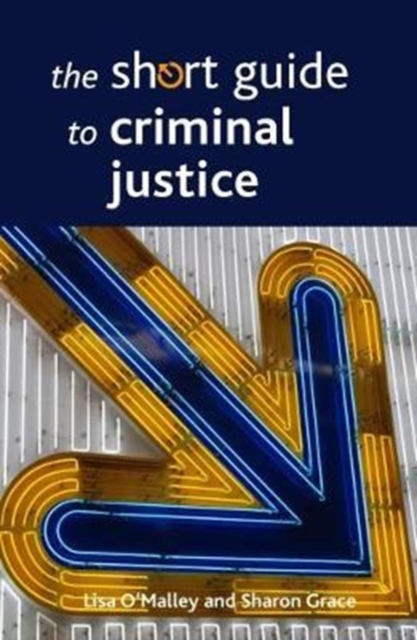 The Short Guide to Criminal Justice, Paperback / softback Book