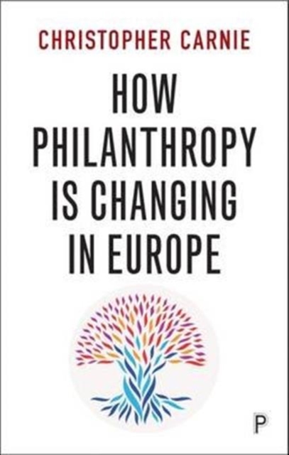 How Philanthropy Is Changing in Europe, Paperback / softback Book