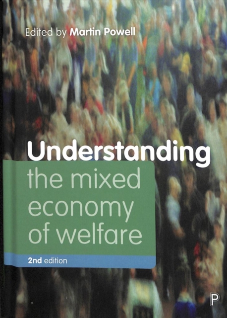 Understanding the Mixed Economy of Welfare, Hardback Book
